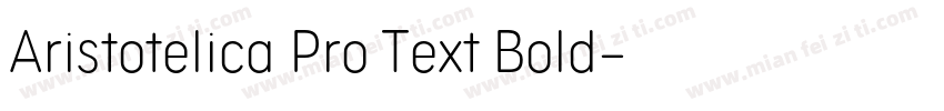 Aristotelica Pro Text Bold字体转换